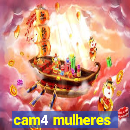 cam4 mulheres