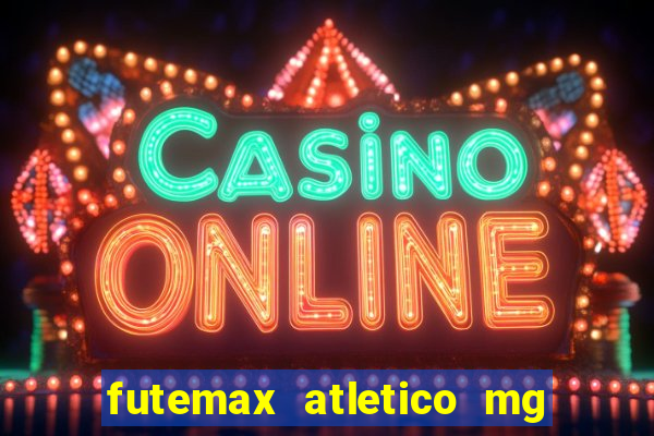 futemax atletico mg x botafogo