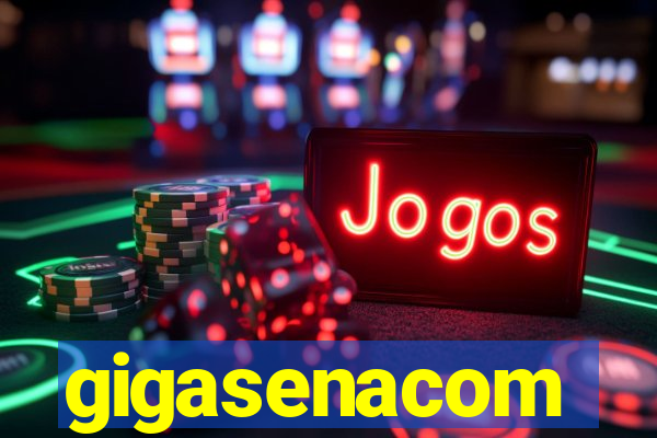 gigasenacom