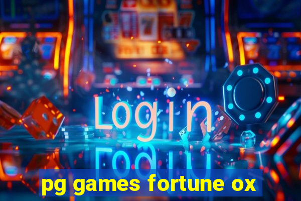 pg games fortune ox
