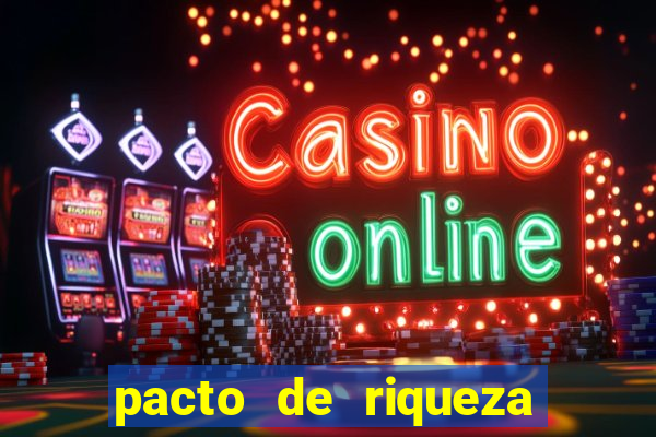 pacto de riqueza com oxum