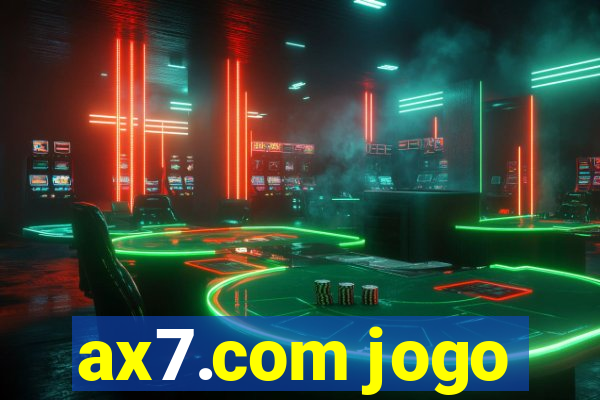 ax7.com jogo