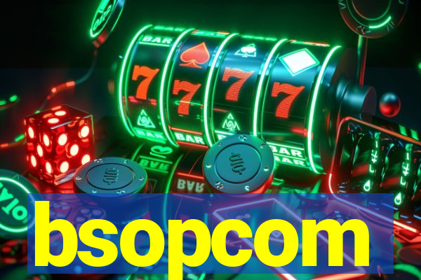 bsopcom