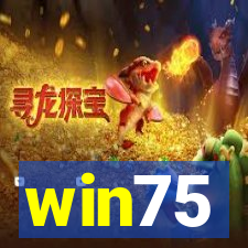 win75