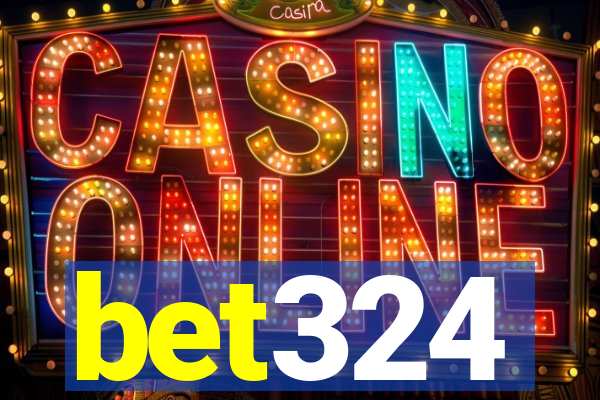 bet324