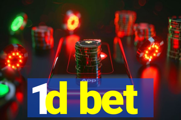 1d bet