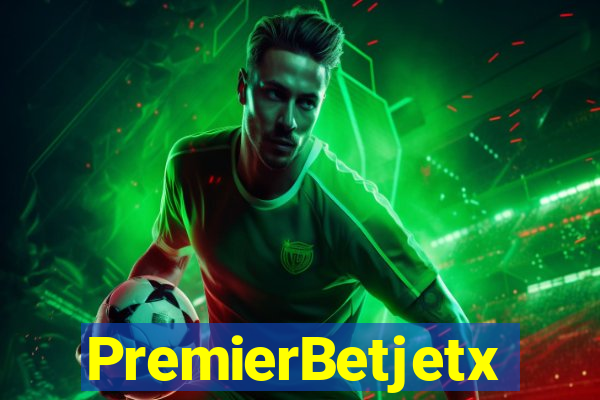 PremierBetjetx
