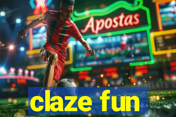 claze fun