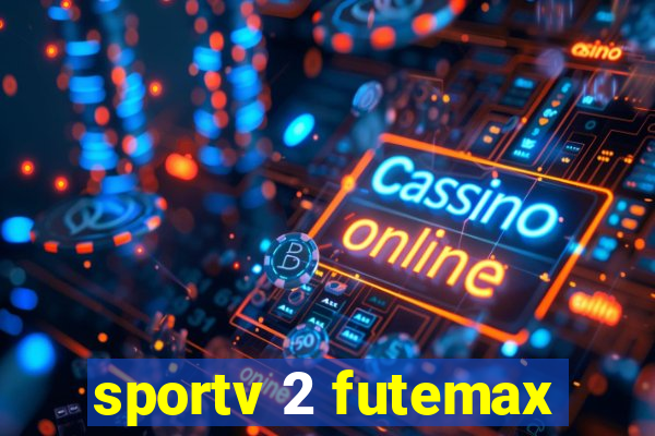 sportv 2 futemax