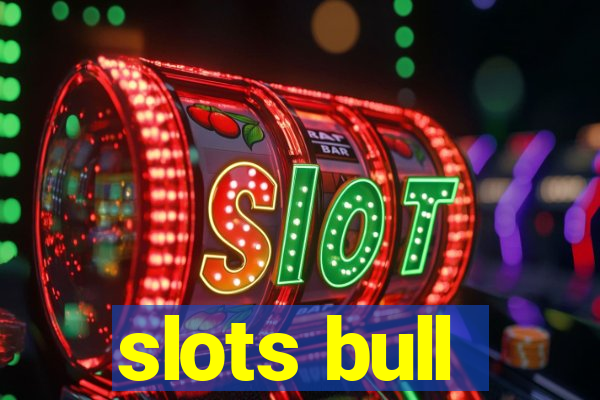 slots bull