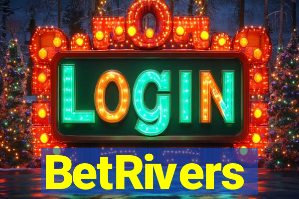 BetRivers