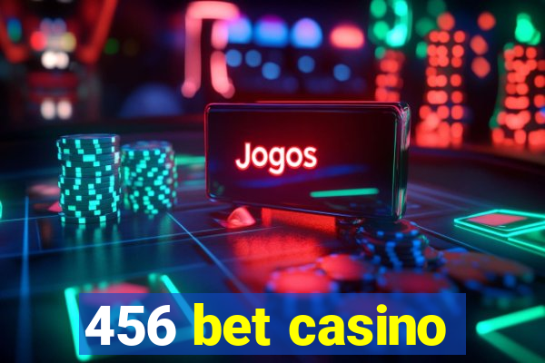 456 bet casino