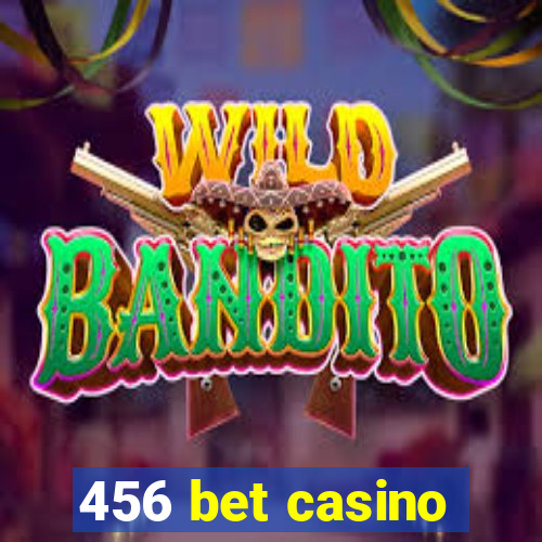 456 bet casino