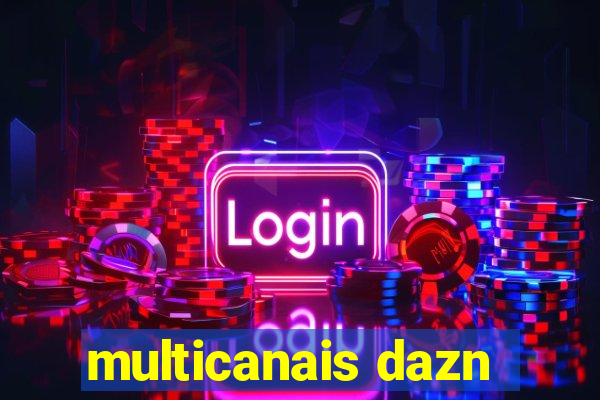 multicanais dazn