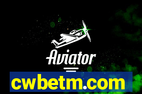 cwbetm.com