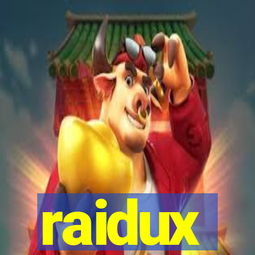 raidux