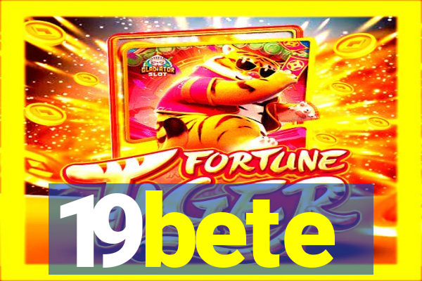 19bete
