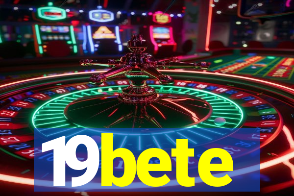 19bete