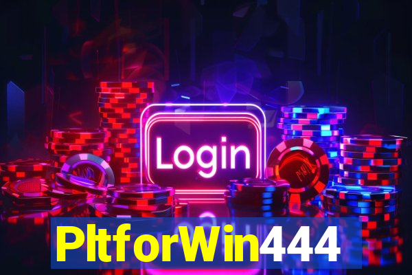 PltforWin444