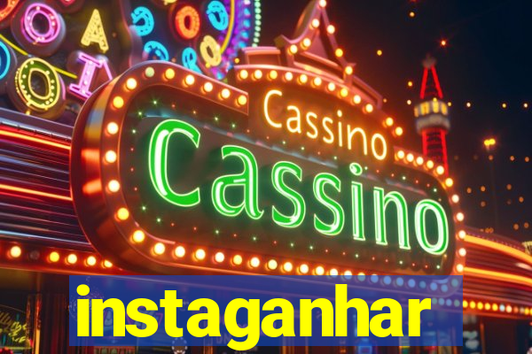 instaganhar