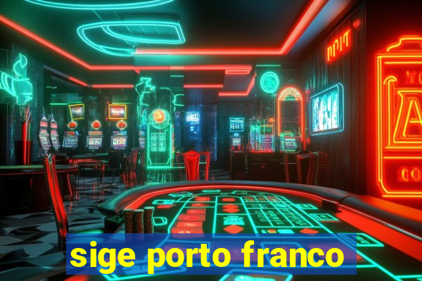 sige porto franco