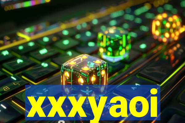 xxxyaoi