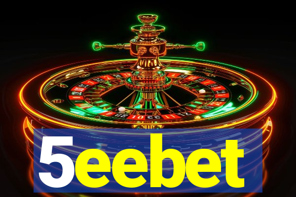 5eebet