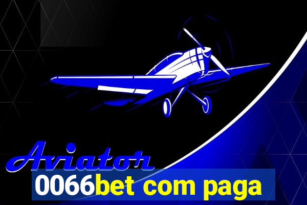 0066bet com paga