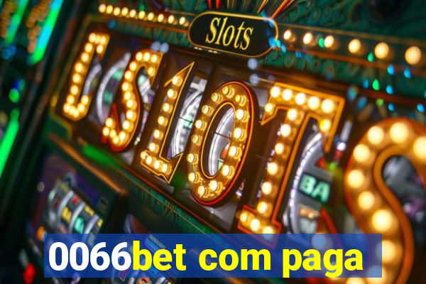 0066bet com paga