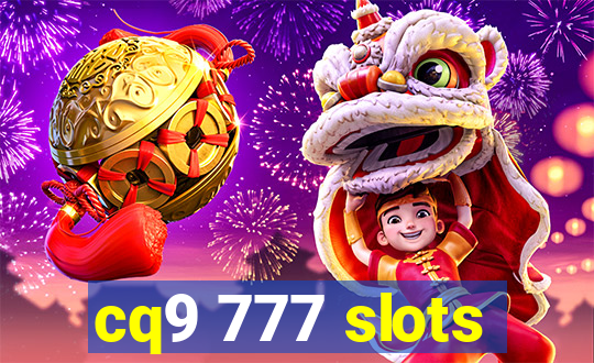 cq9 777 slots