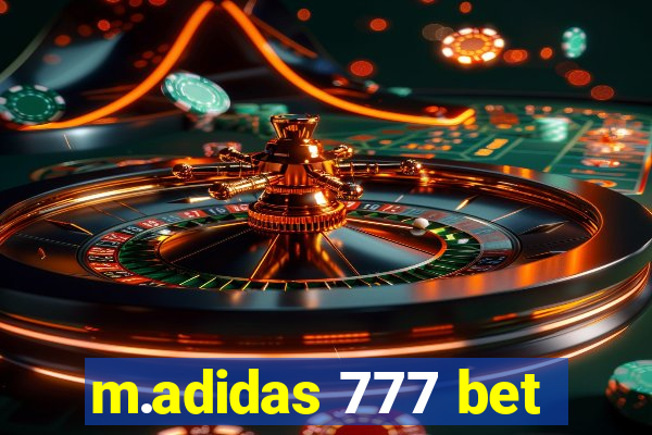 m.adidas 777 bet