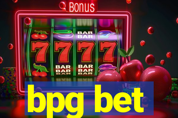 bpg bet