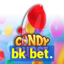 bk bet.