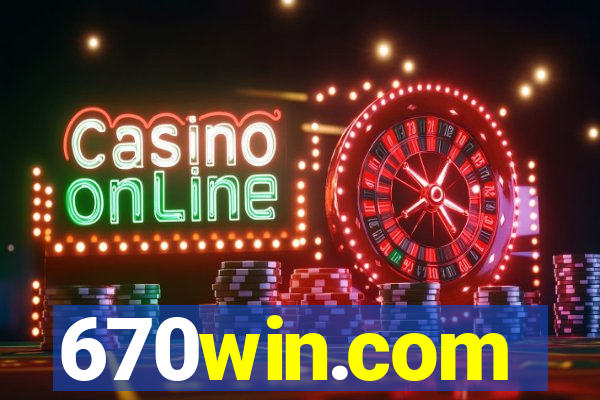 670win.com