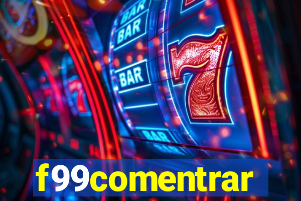 f99comentrar