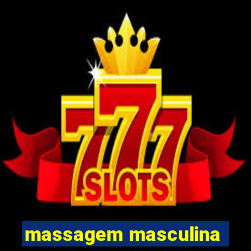 massagem masculina
