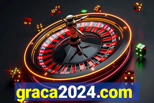 graca2024.com