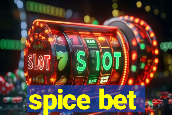 spice bet