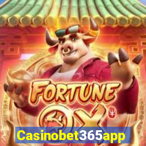 Casinobet365app
