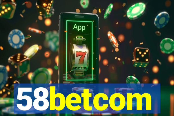 58betcom