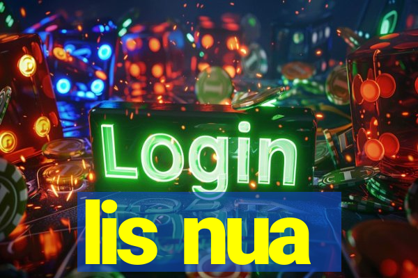 lis nua