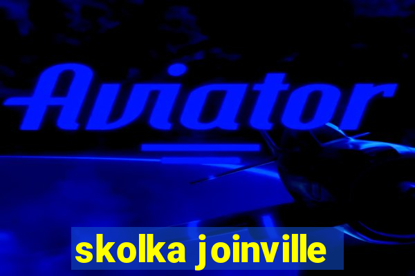 skolka joinville