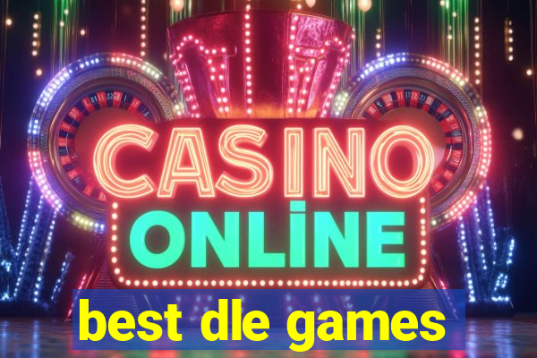 best dle games