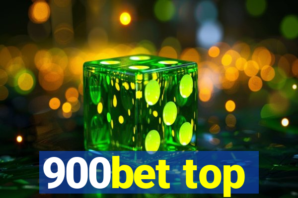 900bet top