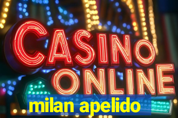 milan apelido