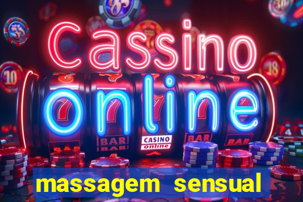 massagem sensual faria lima