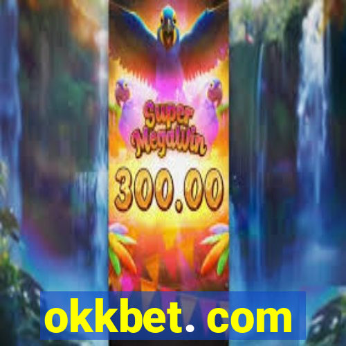 okkbet. com