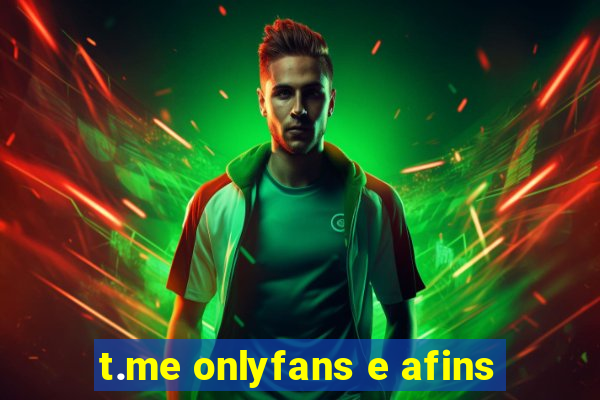 t.me onlyfans e afins