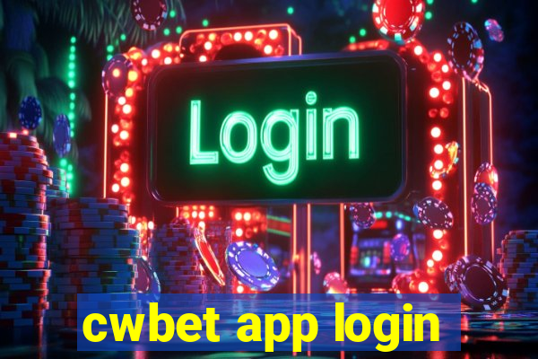 cwbet app login