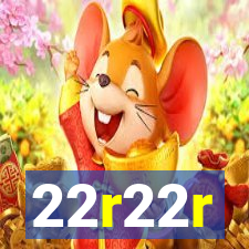 22r22r